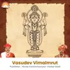 About Vasudev Vimalmrut Song